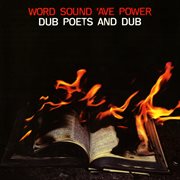 Word sound 'ave power : dub poets and dub cover image cdn