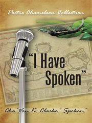 "i have spoken". Poetic Chameleon Collection cover image cdn