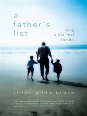 A father's list. Living a Life That Speaks cover image cdn