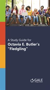 A study guide for octavia butler's "fledgling" cover image cdn
