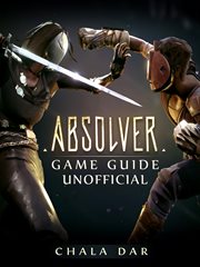 Absolver game guide unofficial cover image cdn