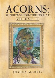 Acorns: windows high-tide foghat, volume ii cover image cdn