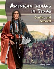 American Indians in Texas : conflict and survival cover image cdn