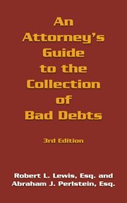 An attorney's guide to the collection of bad debts cover image cdn