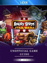 Angry birds star wars ii ios unofficial game guide cover image cdn