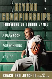 Beyond championships : a playbook for winning at life cover image cdn