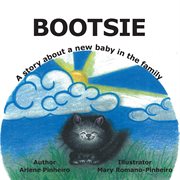 Bootsie. A Story About a New Baby in the Family cover image cdn