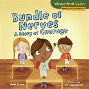 Bundle of nerves : a story of courage cover image cdn
