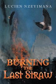 Burning the last straw cover image cdn