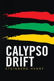 Calypso drift : personal traces and how beautiful precision in songwriting archives island history cover image cdn