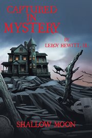 Captured in mystery. Shallow Moon cover image cdn