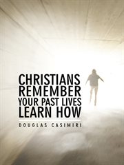 Christians remember your past lives learn how cover image cdn