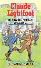 Claude lightfoot : or how the problem was solved cover image cdn