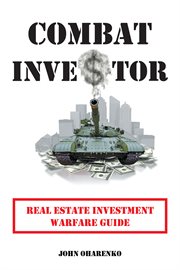 Combat investor : real estate investment warfare guide cover image cdn