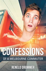 Confessions of a melbourne commuter cover image cdn
