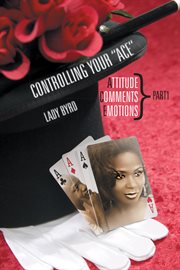Controlling your "ace": attitude, comments, emotions part1 cover image cdn