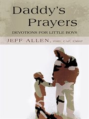 Daddy's prayers. Devotions for Little Boys cover image cdn