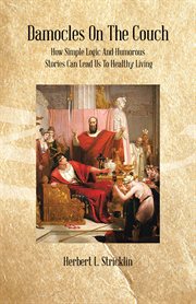 Damocles on the couch. How Simple Logic and Humorous Stories Can Lead Us to Healthy Living cover image cdn