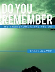 Do you remember. The Transformative Vision cover image cdn