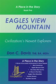 Eagles view mountain. Civilization's Newest Explorers cover image cdn