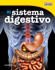 El sistema digestivo. (The Digestive System) (Spanish Version) cover image cdn