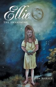 Ellie. The Awakening cover image cdn