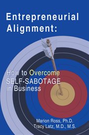 Entrepreneurial alignment. How to Overcome Self-Sabotage in Business cover image cdn