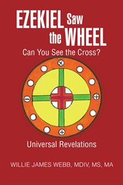 Ezekiel saw the wheel. Can You See the Cross? cover image cdn