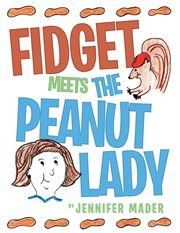 Fidget meets the peanut lady cover image cdn