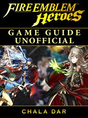 Fire emblem heroes game guide unofficial cover image cdn