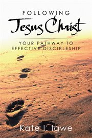 Following jesus christ. Your Pathway to Effective Discipleship cover image cdn
