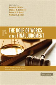 Four views on the role of works at the Final Judgment cover image cdn