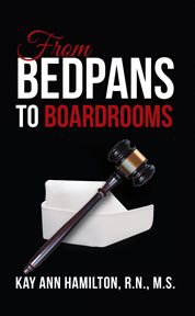 From bedpans to boardrooms cover image cdn