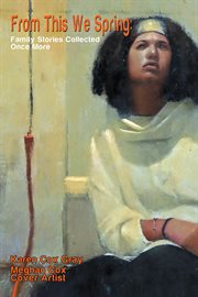 From this we spring : family stories collected once more cover image cdn