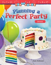 Fun and games: planning a perfect party division cover image cdn