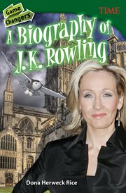 Game changers : a biography of J.K. Rowling cover image cdn