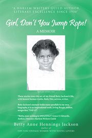 Girl, Don't You Jump Rope! : a memoir cover image cdn
