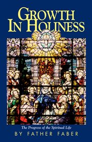 Growth in holiness, or, The progress of the spiritual life cover image cdn