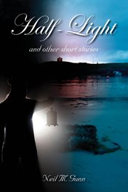 Half-light. And Other Short Stories cover image cdn