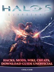 Halo 5 guardians hacks, mods, wiki, cheats, download guide unofficial cover image cdn