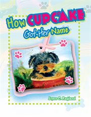 How cupcake puppy got her name. Como Cupcake, La Cachorra, Fue Nombrada cover image cdn