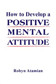 How to develop a positive mental attitude cover image cdn