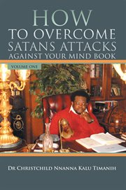 How to overcome satans attacks against your mind book volume one cover image cdn