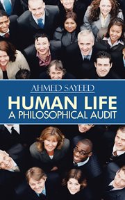 Human life. A Philosophical Audit cover image cdn