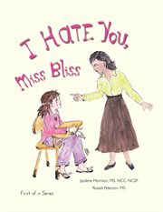 I hate you, miss bliss cover image cdn