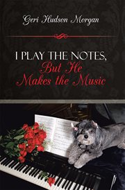 I play the notes, but He makes the music cover image cdn