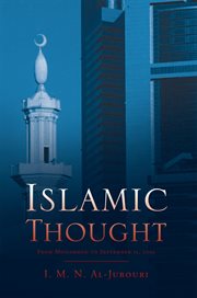 Islamic thought : from Mohammed to September 11, 2001 cover image cdn