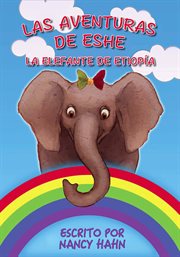 Las Aventuras de Eshe : la Elefante de Etiopía cover image cdn
