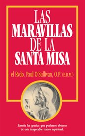 Las maravillas de la santa misa cover image cdn