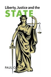 Liberty, justice and the state cover image cdn